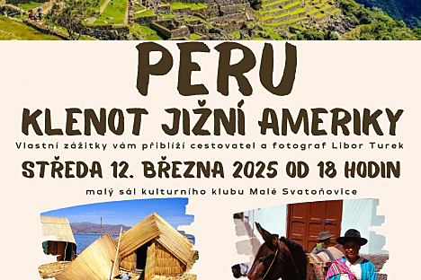 PERU - klenot Jižní Ameriky