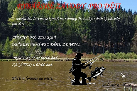 Rybářské závody pro děti na rybníku Hrůzák