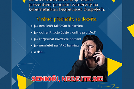SENIOŘI, NEDEJTE SE! Přednáška o kybernetické bezpečnosti